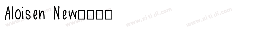 Aloisen New字体转换